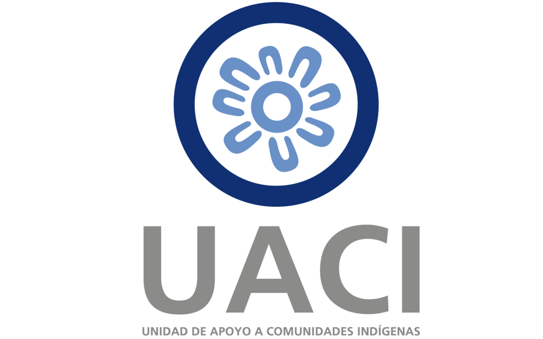 Unidad de Apoyo a las Comunidades Indígenas (UACI)